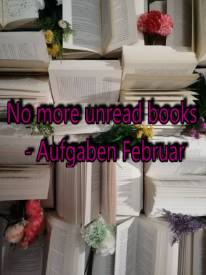 No more unread books – Aufgaben Februar
